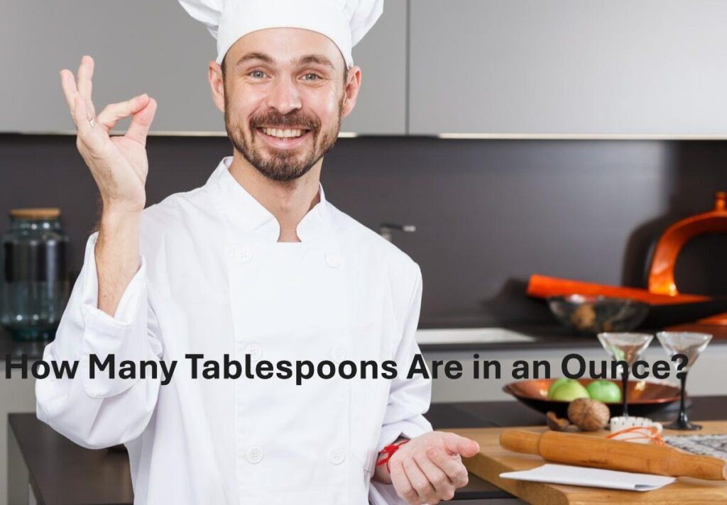 How Many Tablespoons Are in an Ounce